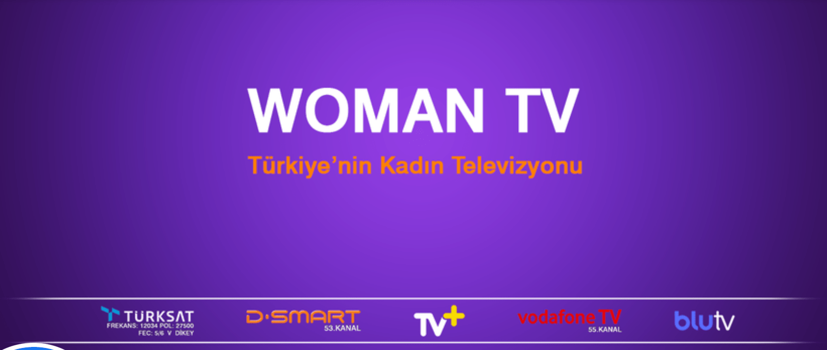 Türkiye’nin İlk ve Tek Kadın Kanalı Woman TV #2